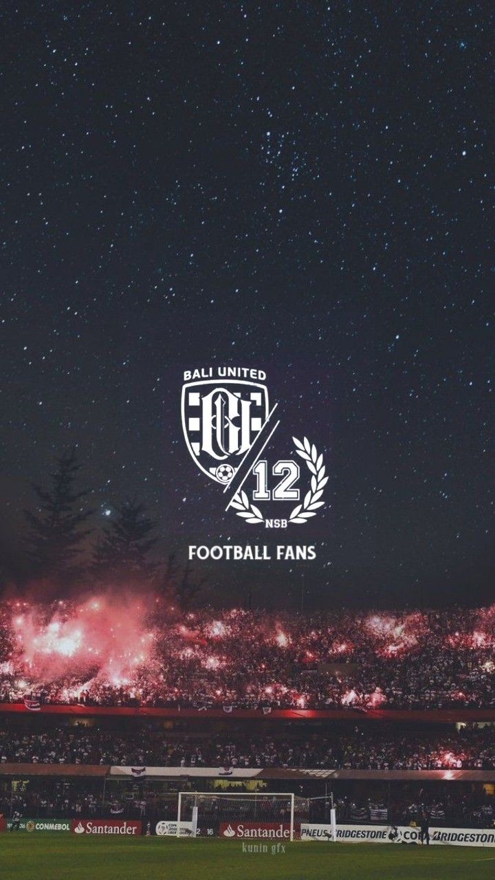 720x1280 BALI UNITED / NORTHSIDEBOYS 12 FOOTBALL FANS