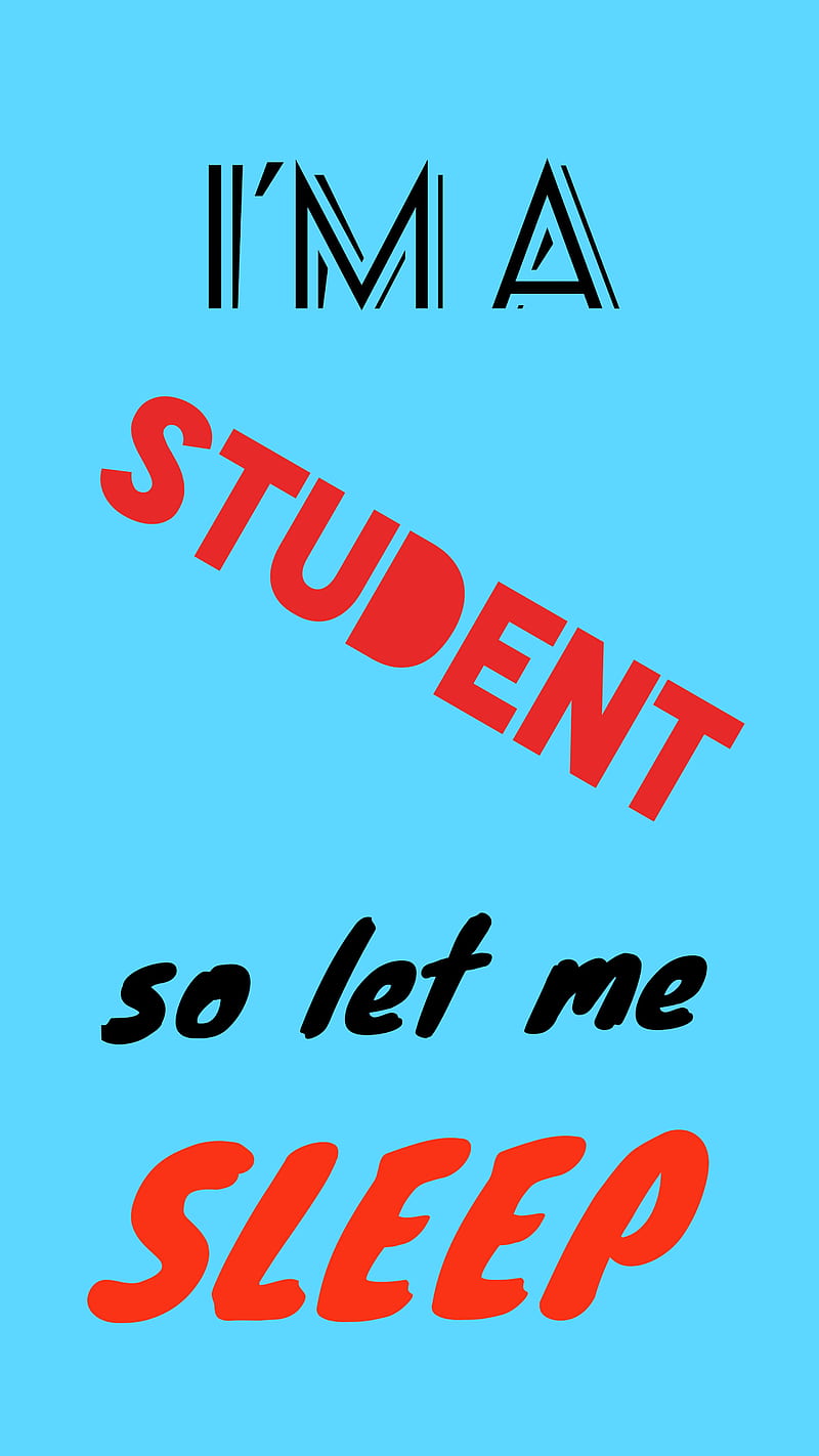 800x1422 Student quote, best, cool, funny, joke, modern, nice, HD phone wallpaper