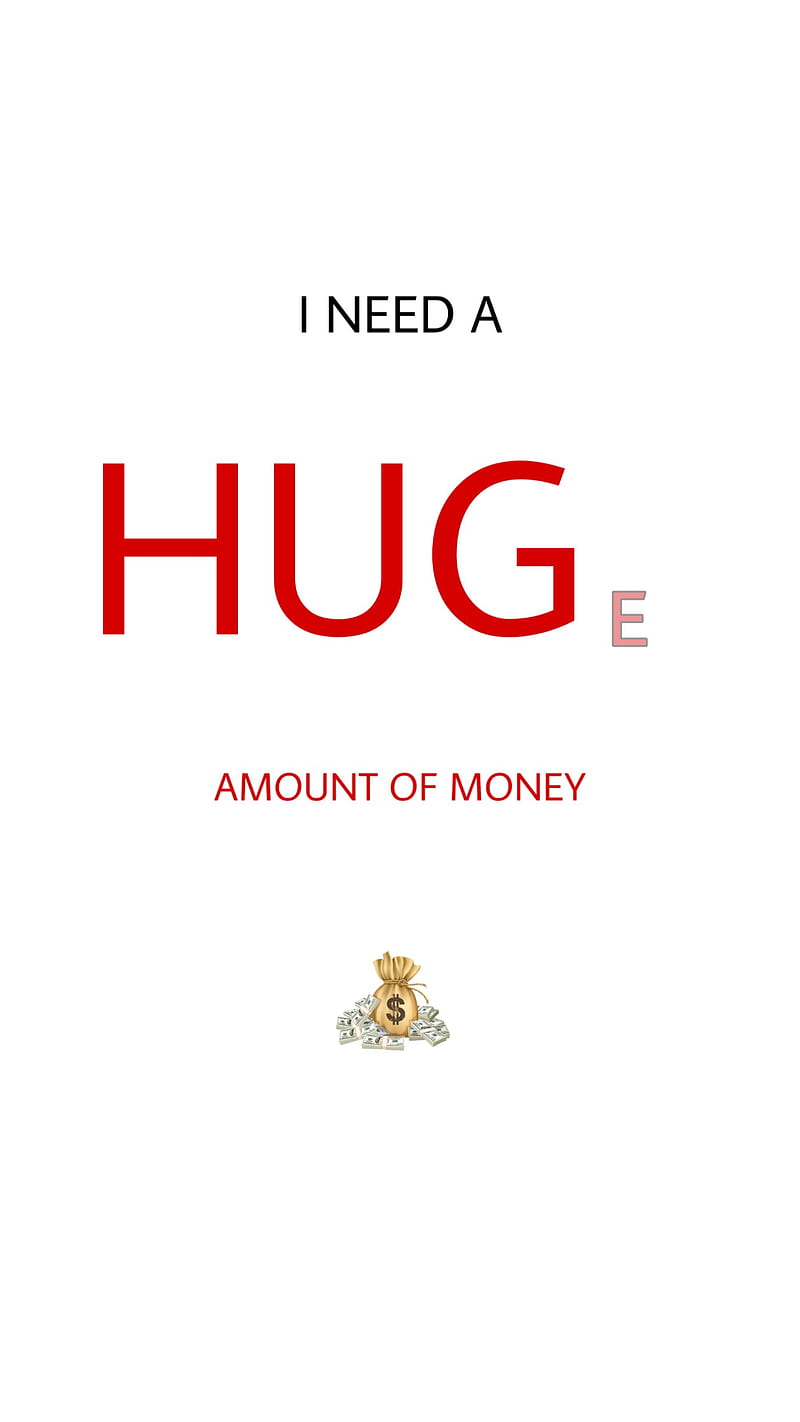 800x1422 Money, awesome, funny, new, quotes, sarcastic, success, work, you, HD phone wallpaper