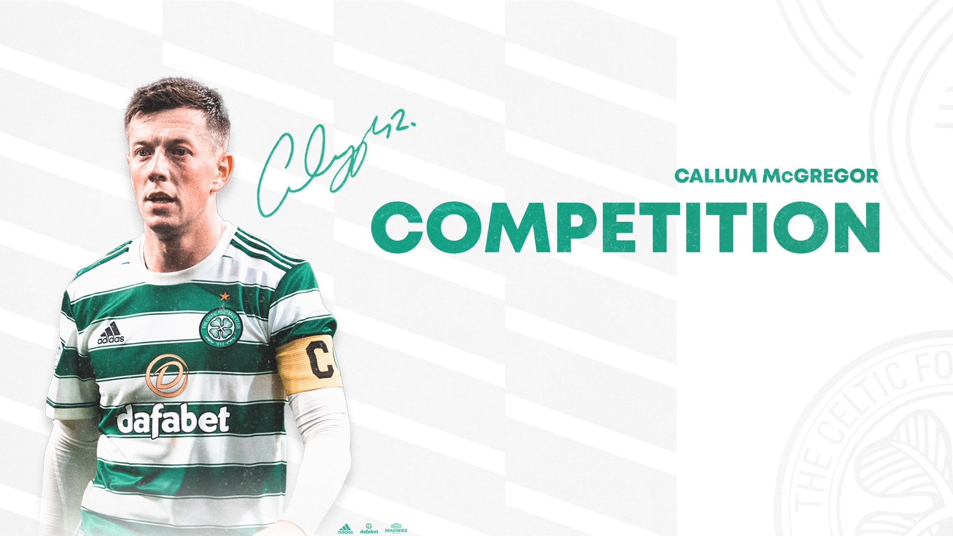1920x1080 Win Callum McGregor's Signed Shirt & Captain's Armband