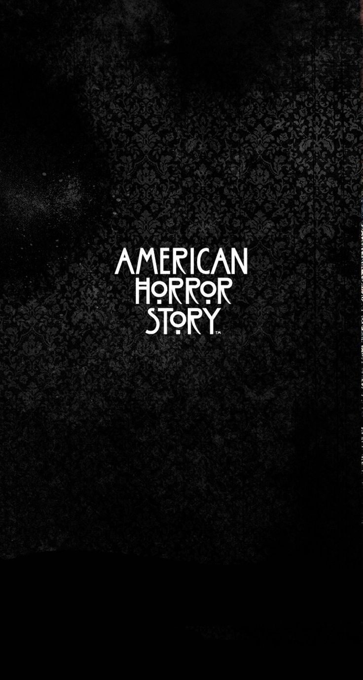 736x1377 iPhone wallpaper background black AHS American Horror Story #ahs