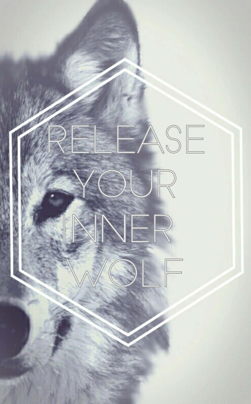 869x1399 Download Wolf iPhone Release Your Inner Quote Wallpaper