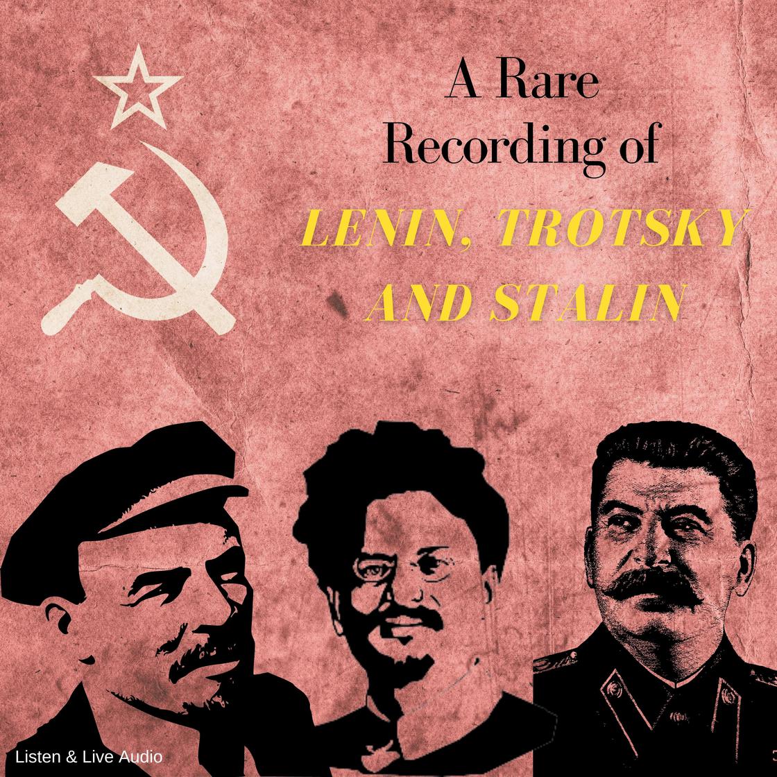 1120x1120 A Rare Recording of Lenin, Trotsky and Stalin Audiobook