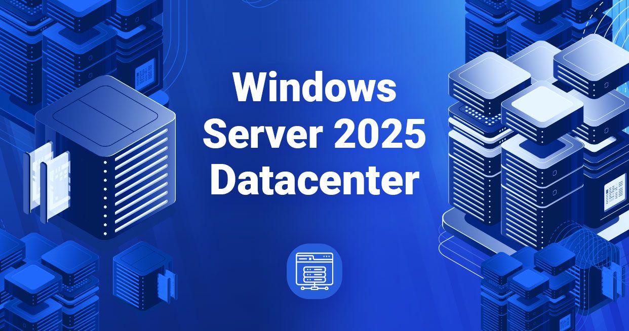1242x654 Maximizing Performance with Windows Server 2025 Datacenter