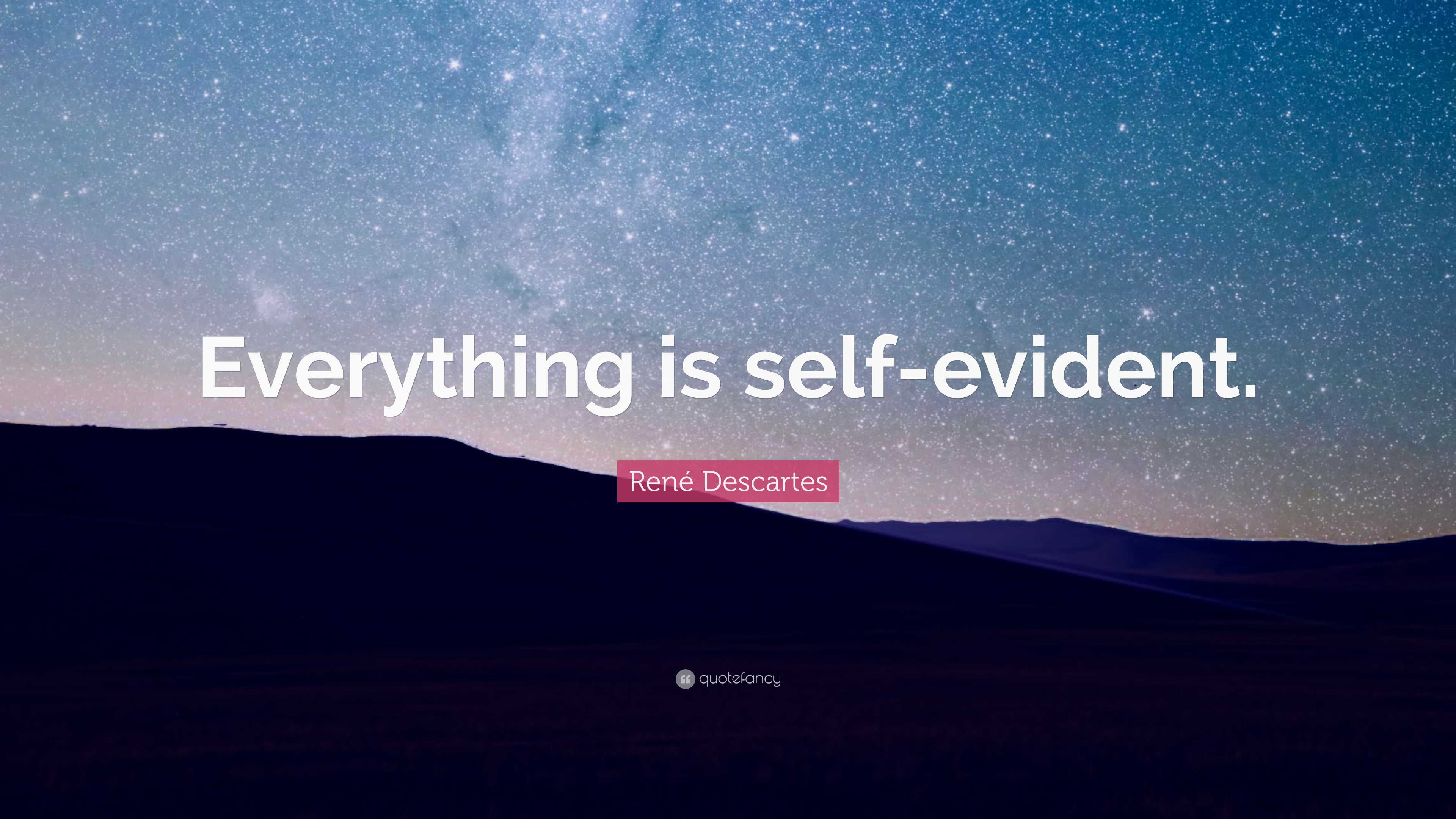 3840x2160 René Descartes Quote: “Everything Is Self Evident.”