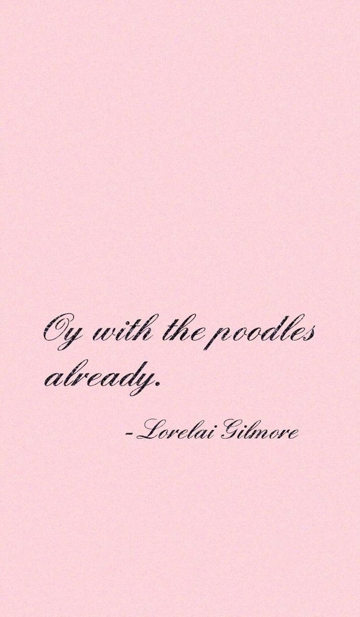 736x1262 Gilmore Girls Quote Wallpaper Laptop