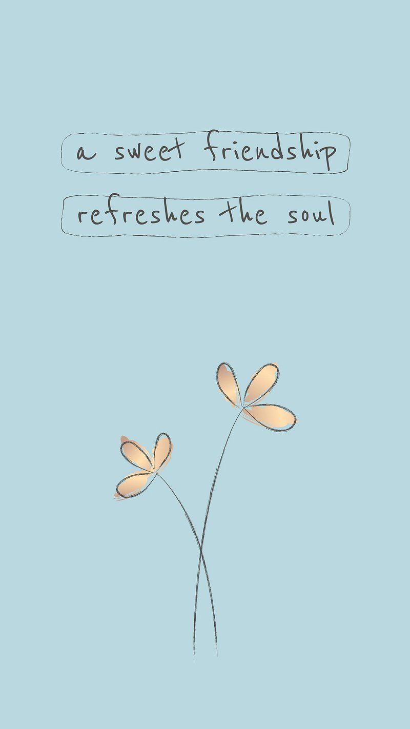 800x1422 A Sweet Friendship Refreshes The Soul Image Wallpaper