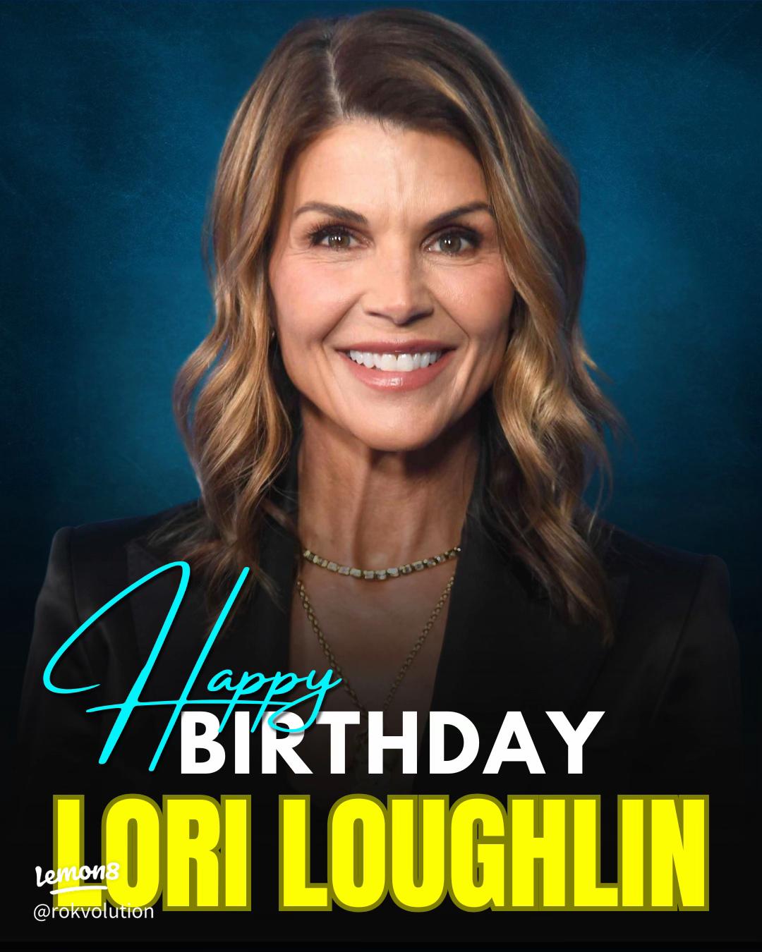 1080x1350 Happy Birthday Lori Loughlin: Celebrating the Beloved Full House Star