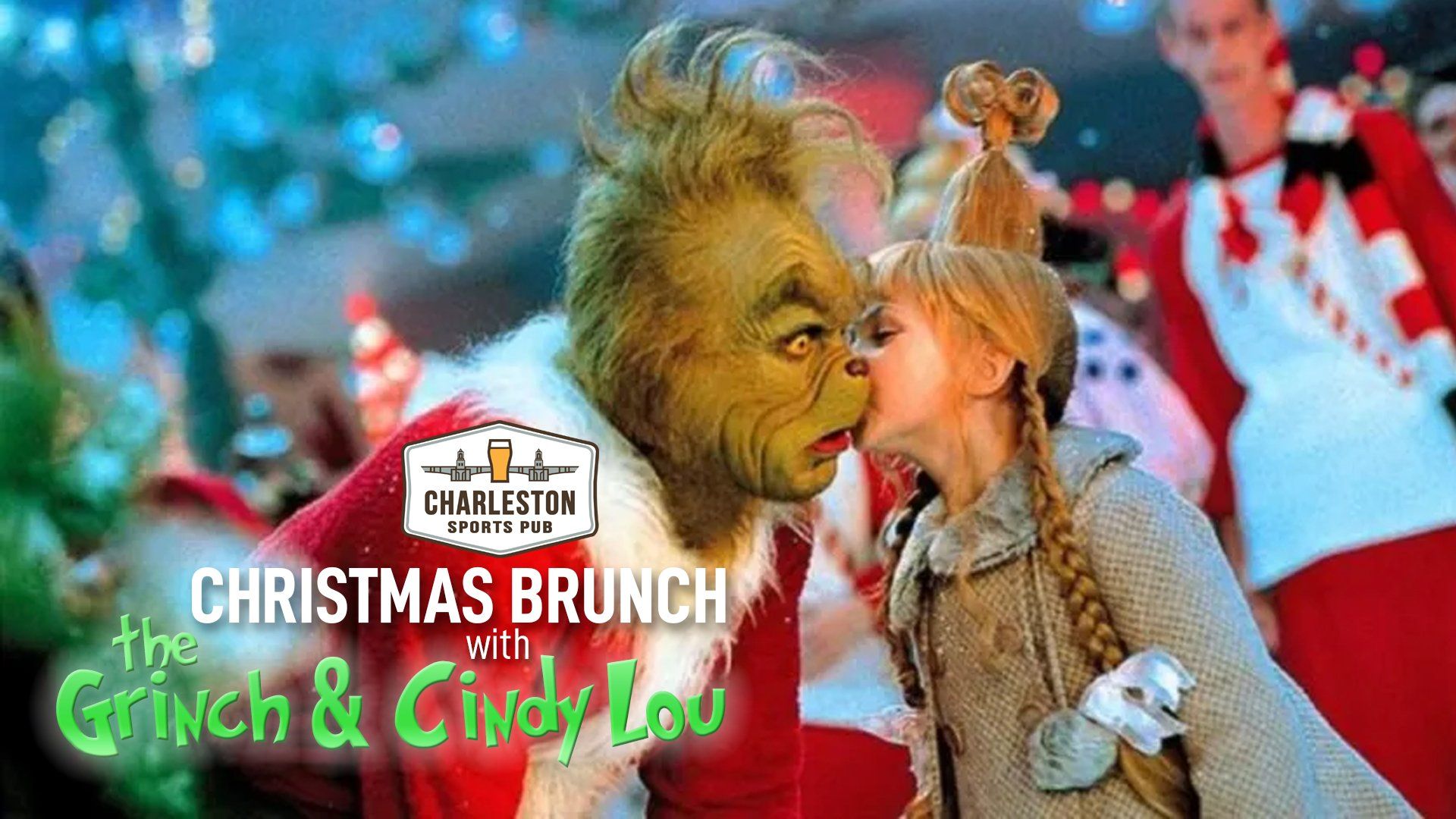 1920x1080 Christmas Brunch with the Grinch & Cindy Lou Who Sports Pub Bar in SC