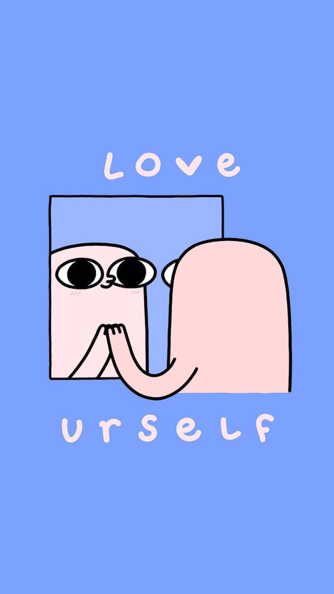 1080x1920 Download Funny Aesthetic Love Urself Wallpaper