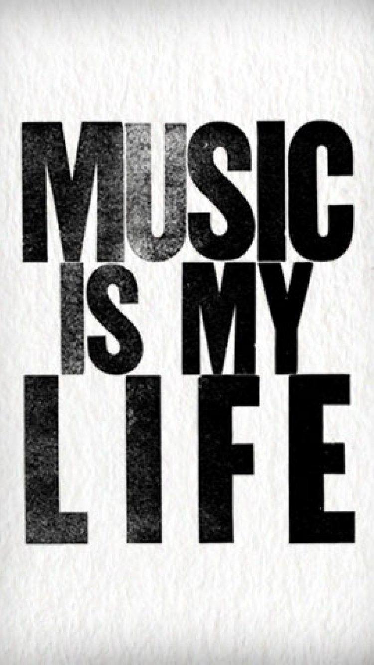 Music Is My Life Hd Wallpaper For Mobile