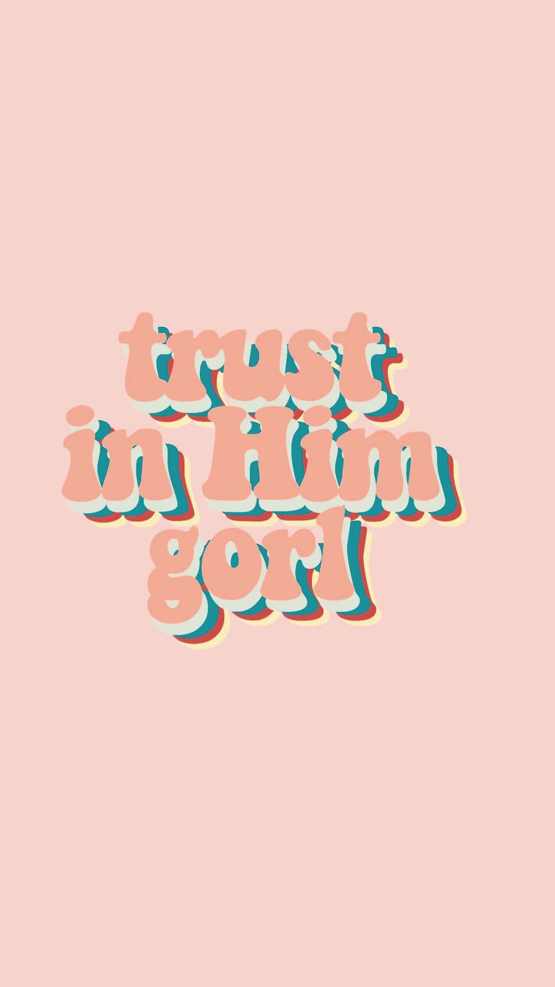 1080x1920 Download Cool Christian Girly Saying Wallpaper