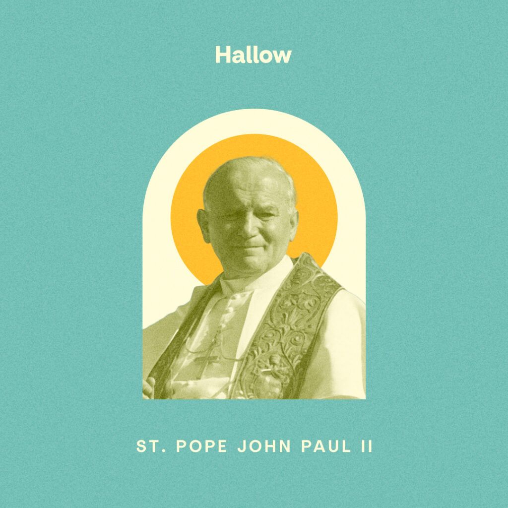 1024x1024 St. Pope John Paul II Days, Prayers, Witness to Hope, Quotes and More