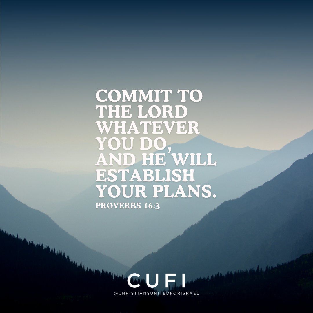 1080x1080 Commit to the Lord whatever you do, and he will establish your plans. Proverbs 16:3