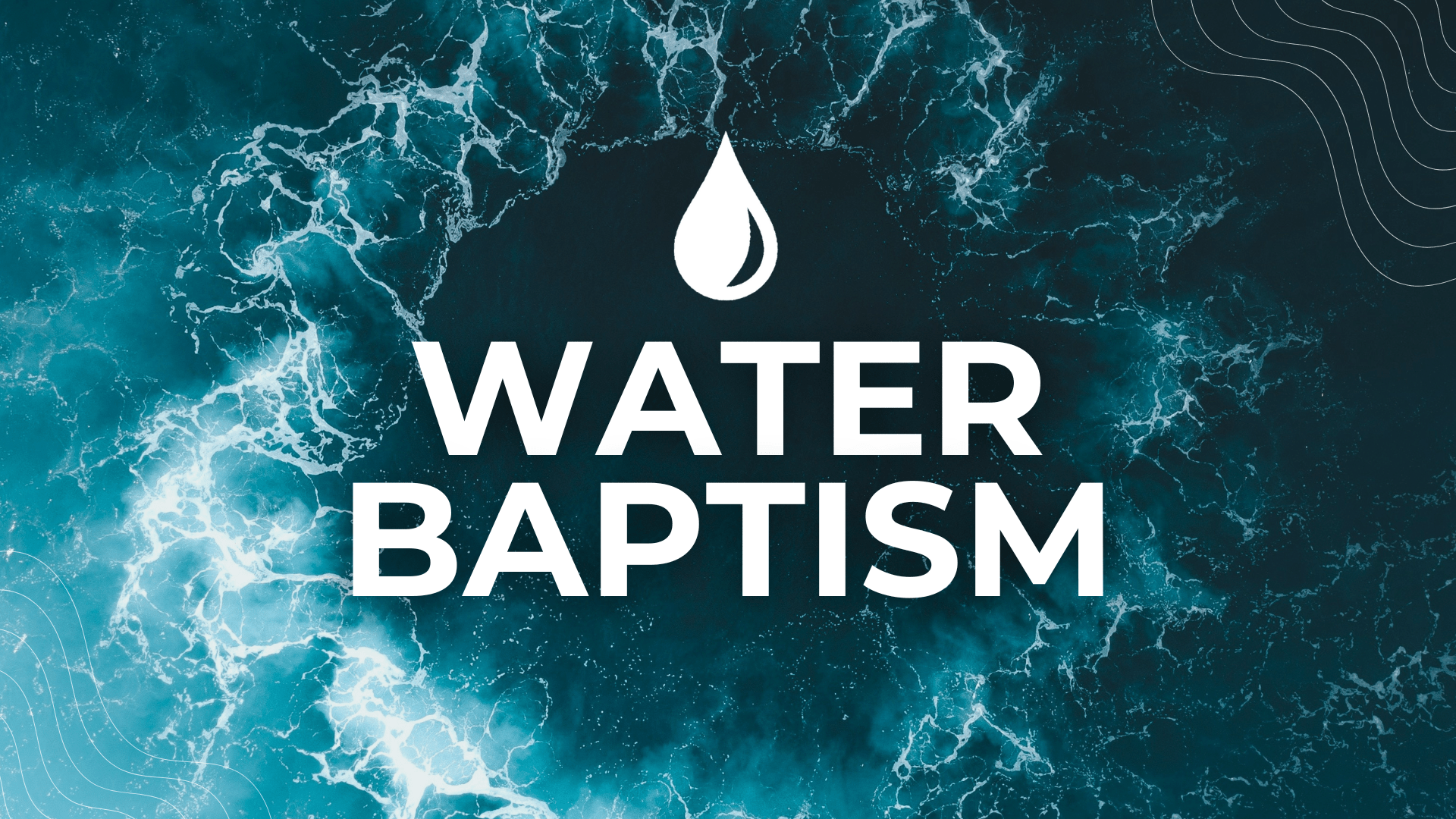 1920x1080 Water Baptism Life Church
