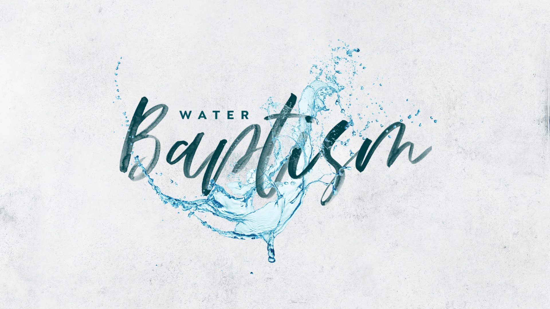 1920x1080 Water Baptism. Events. Remix Church Media