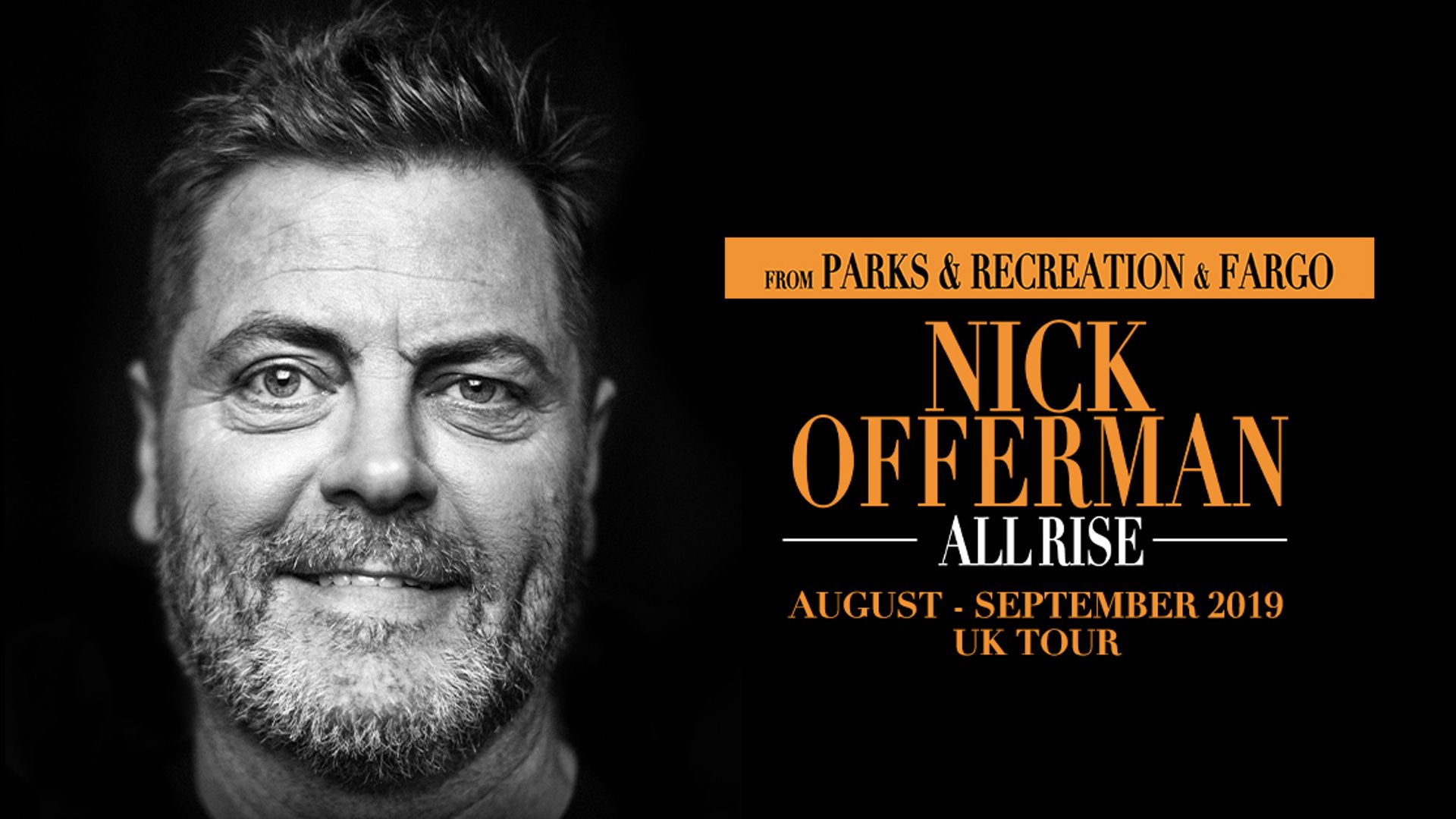 1920x1080 Venue Change* Nick Offerman: All Rise Hall Manchester
