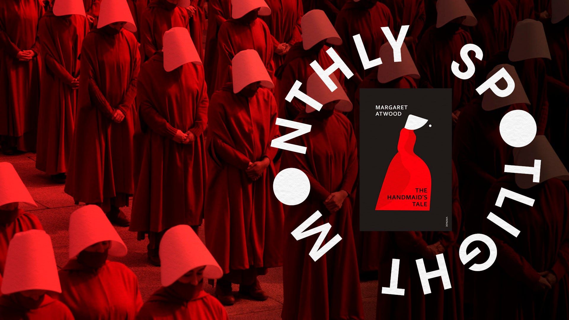 1920x1080 Introducing our Monthly Spotlight for April: The Handmaid's Tale