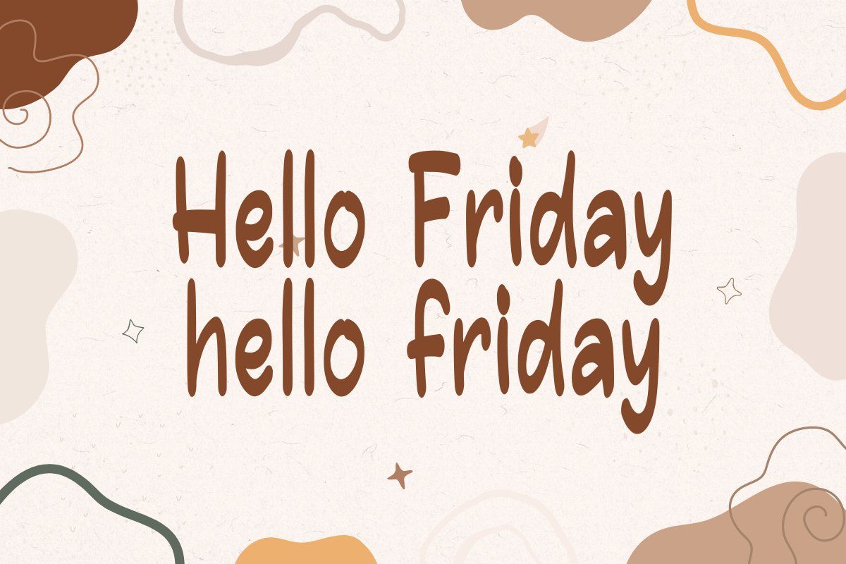 1200x800 Hello Friday Playful Font