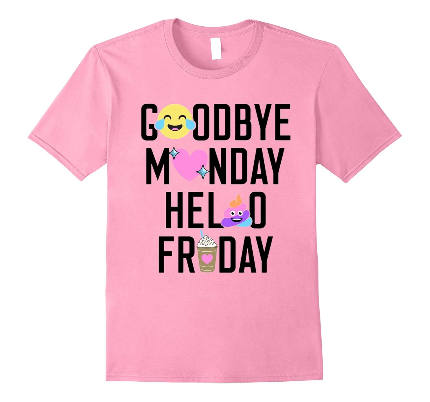 1500x1403 Goodbye Monday Hello Friday Shirt I Love Friday Emoji Shirt BN