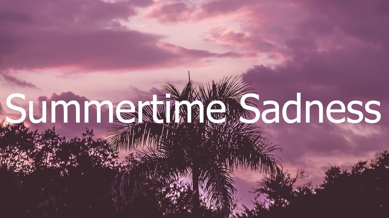 1280x720 Lana Del Rey Sadness, lyrics
