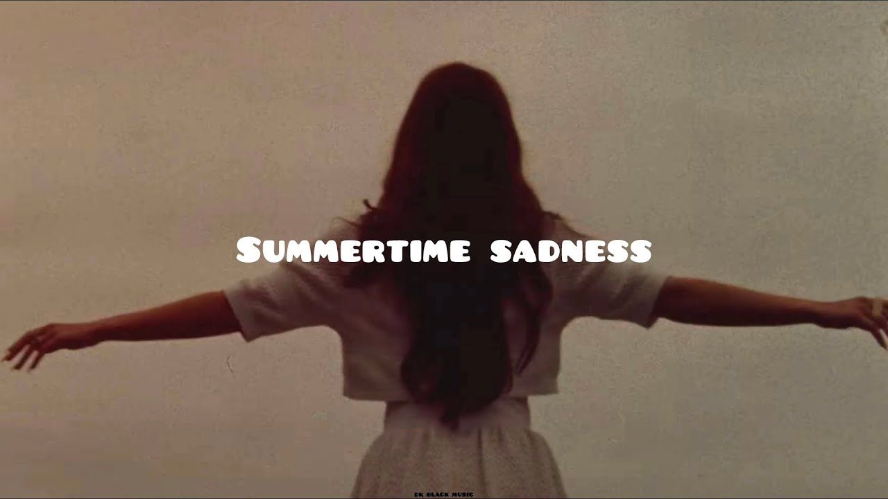1280x720 Lana Del Rey Sadness (slowed reverb) I Lyrics
