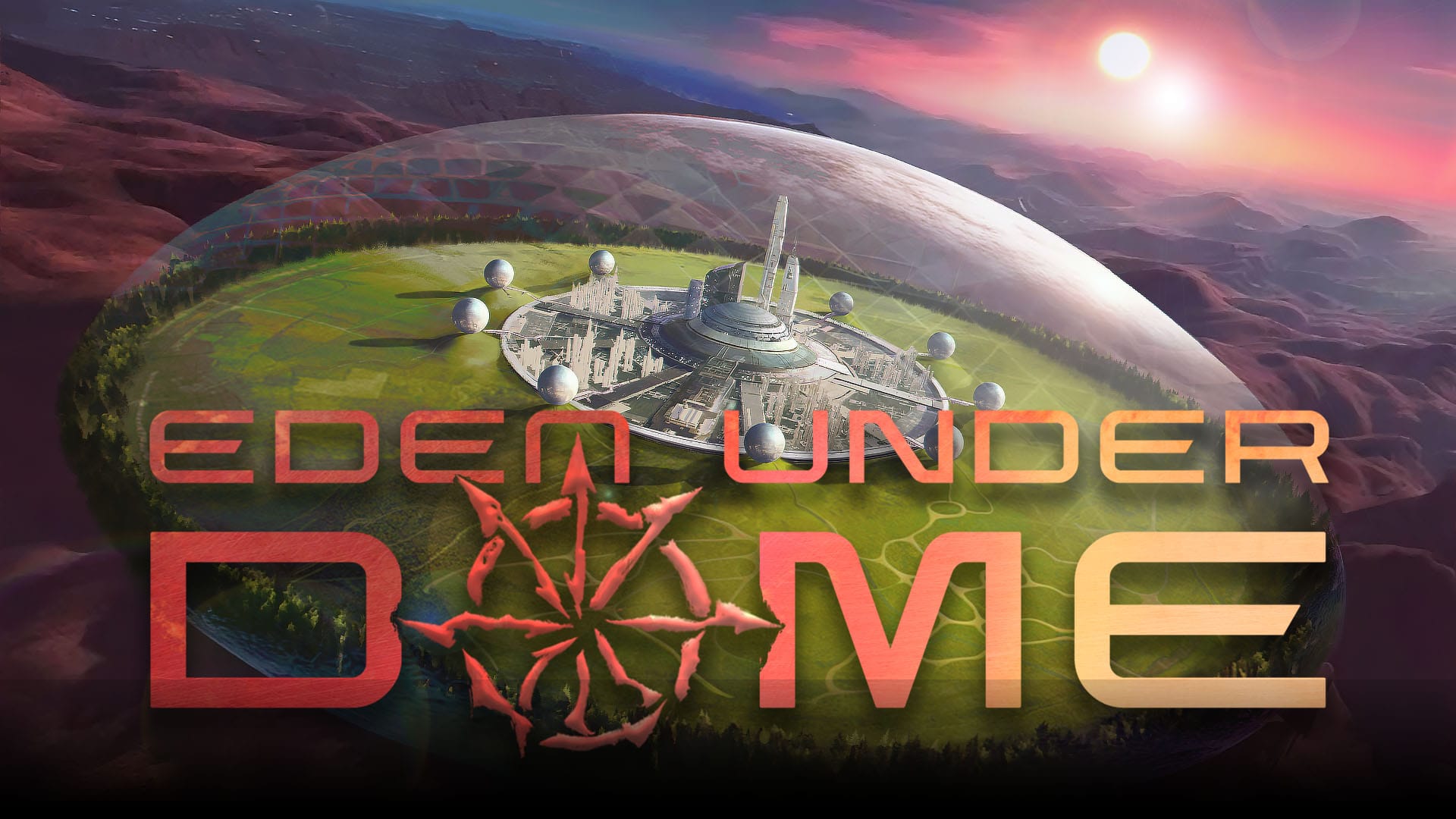 1920x1080 Eden Under Dome