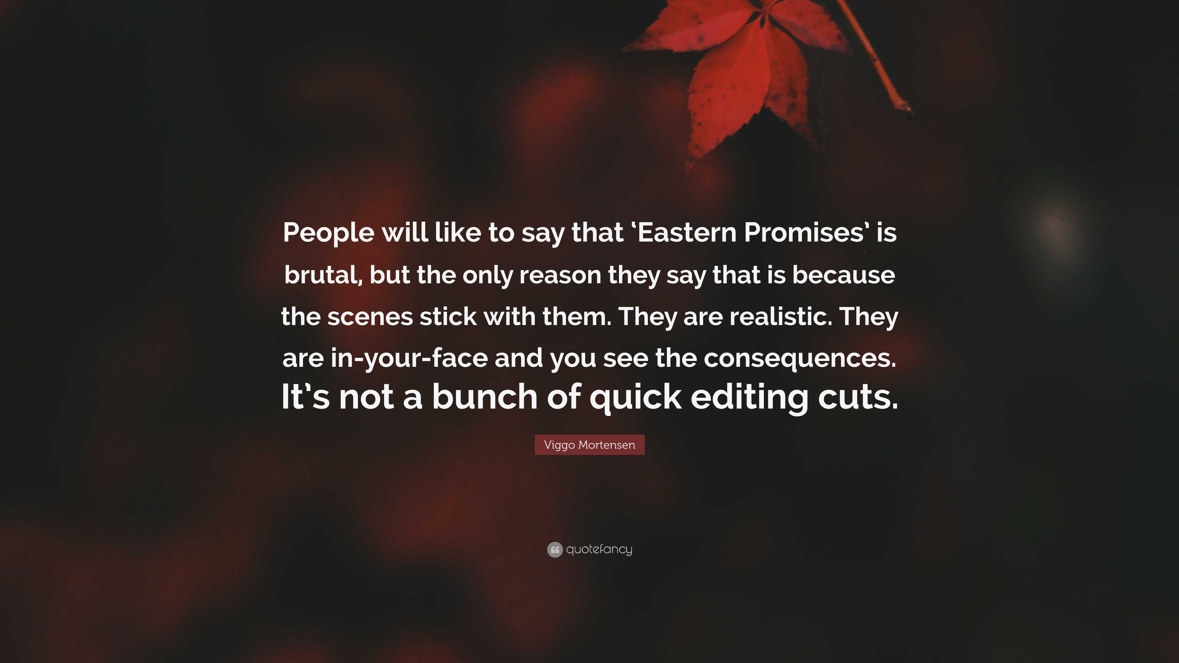 3840x2160 Viggo Mortensen Quote: “People will like to say that 'Eastern Promises' is brutal, but the only reason they say that is because the scenes.”