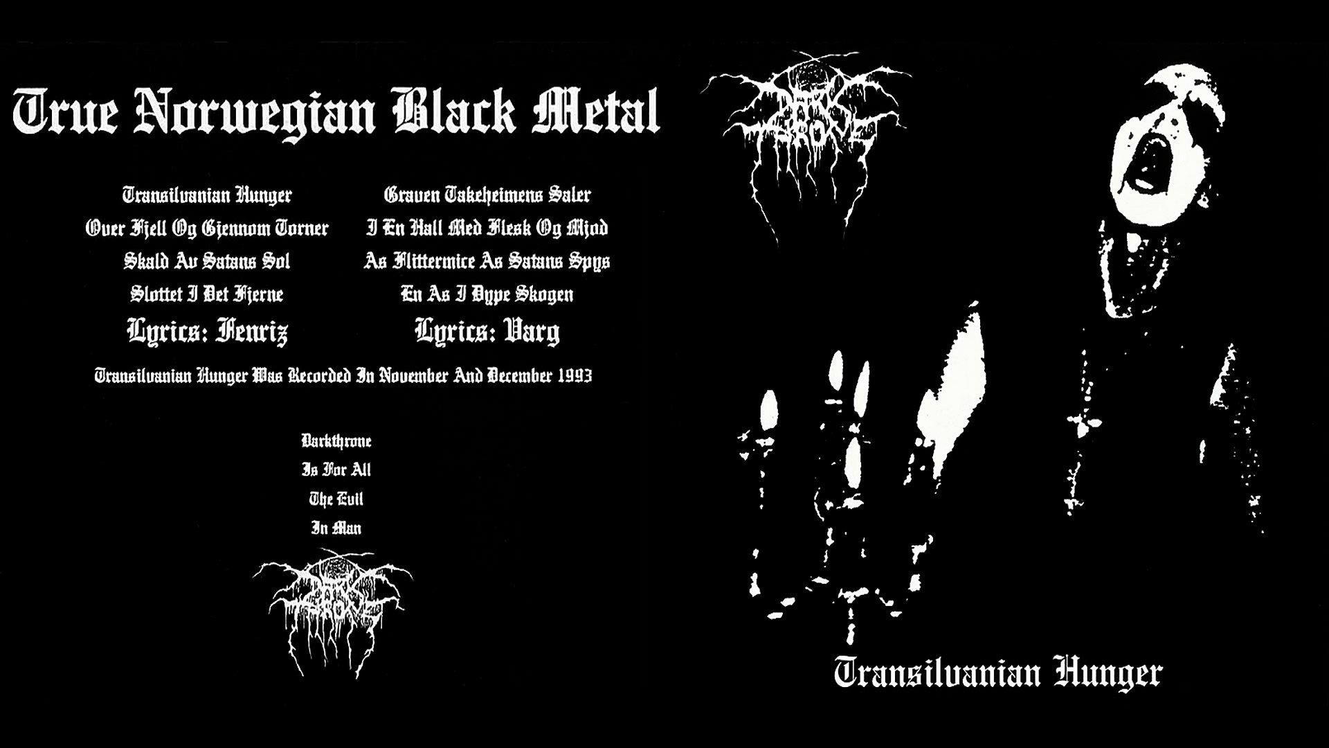 I m god x demons песня. Дарктрон Transilvanian Hunger. Transilvanian группа. Darkthrone 1994. Darkthrone 1993.