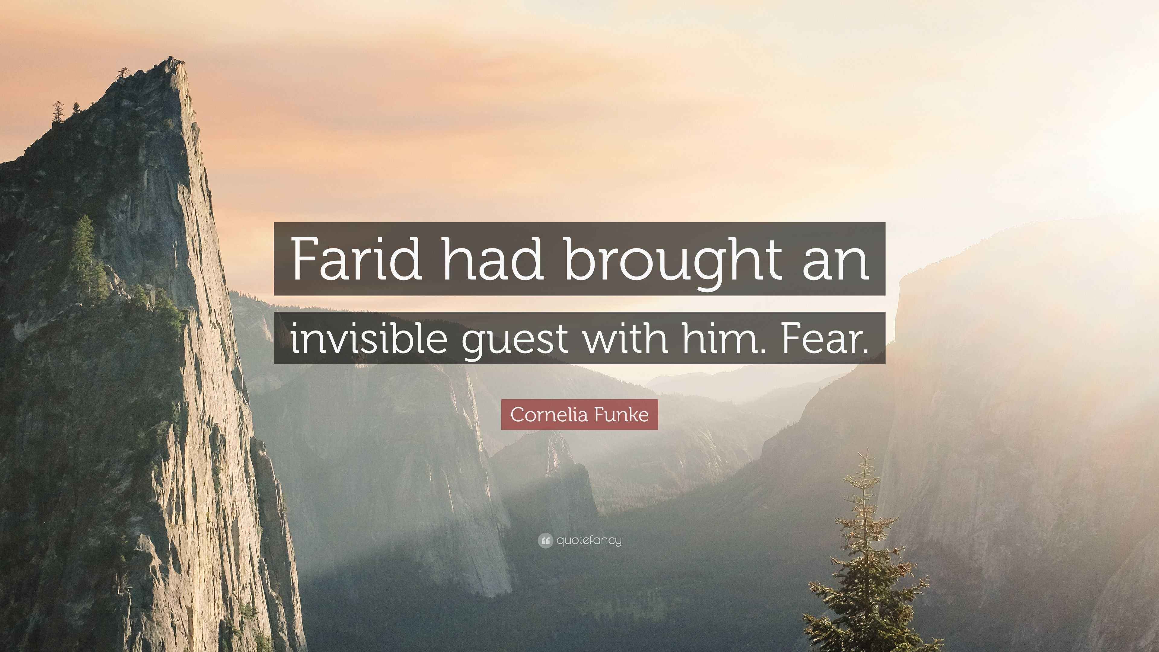 3840x2160 Cornelia Funke Quote: “Farid had brought an invisible guest with him. Fear.”