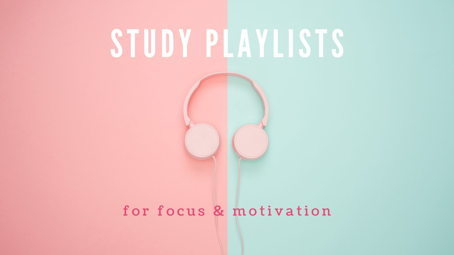 1920x1080 Study Playlists for Focus and Motivation. UWA Student Guild