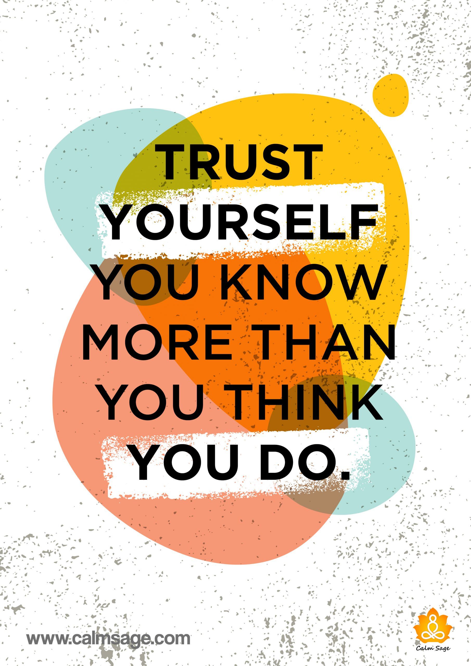 1810x2560 Trust YourSelf