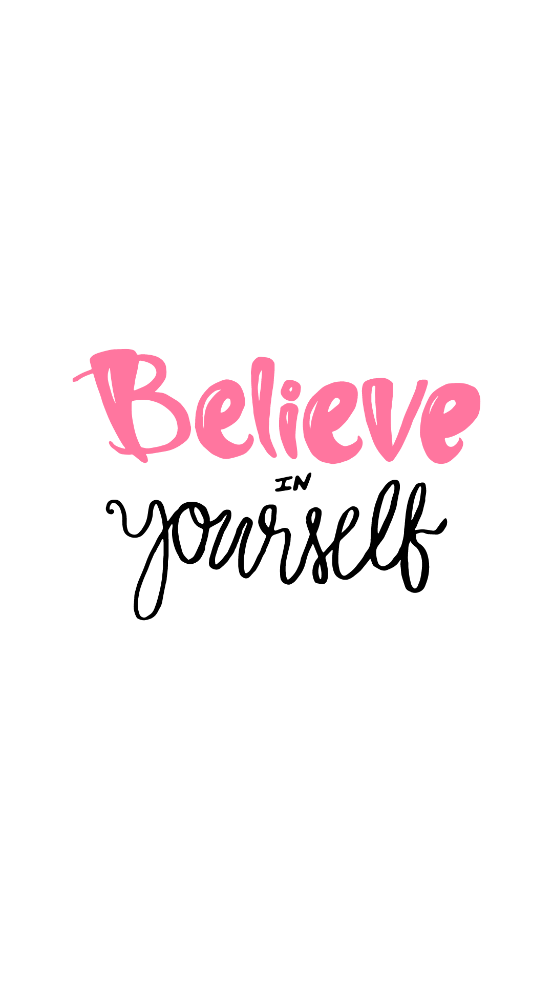 1080x1920 Trust Yourself Wallpaper