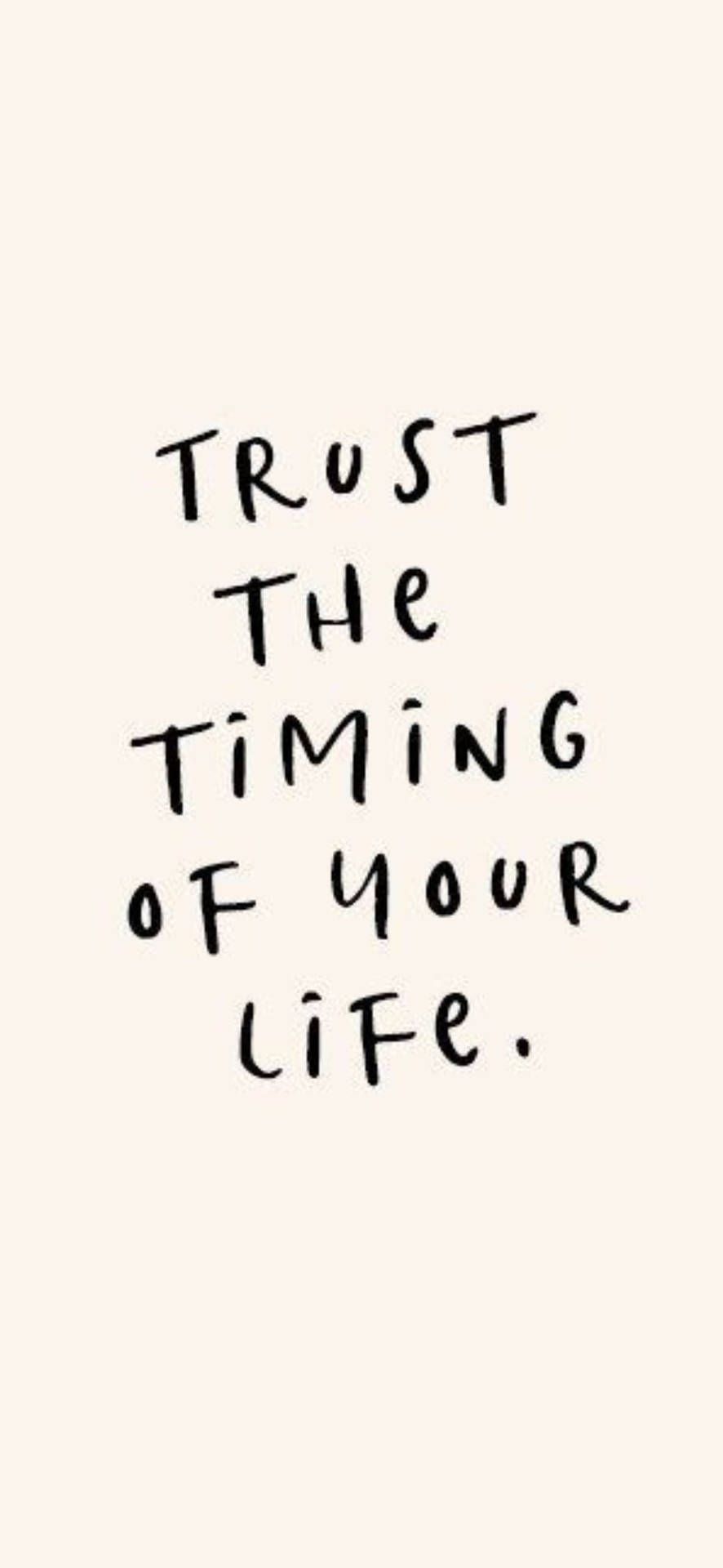 886x1920 Trust Quotes Wallpaper