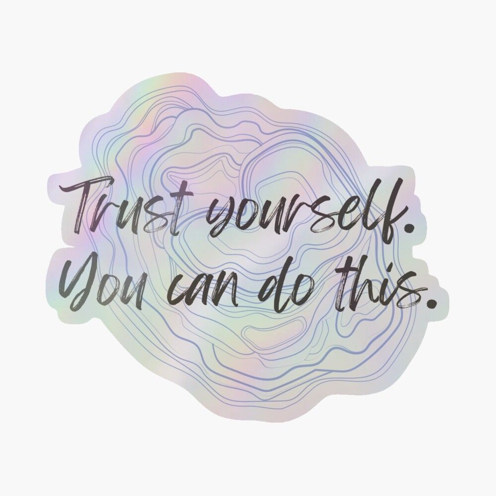 1000x1000 Trust yourself. You can do this swirly pattern Magnet