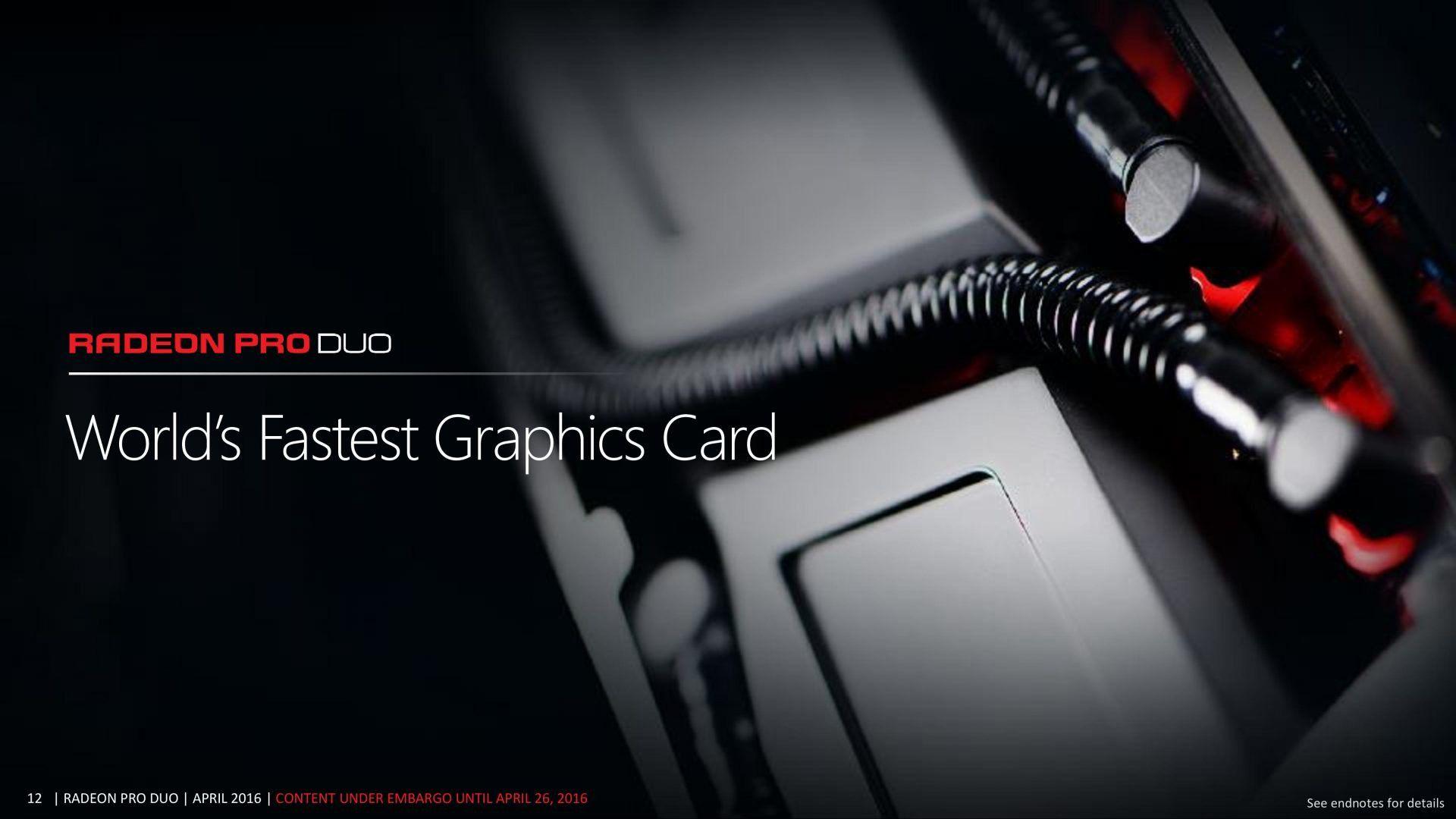 1920x1080 AMD's Radeon Pro Duo Deeply Discounted on Expected Vega Onslaught