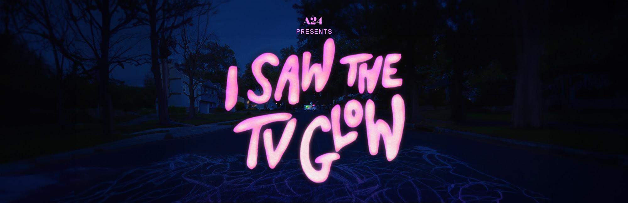 2000x648 A24 Releases Official for 'I Saw the TV Glow'. Movies. Games. Geek Culture
