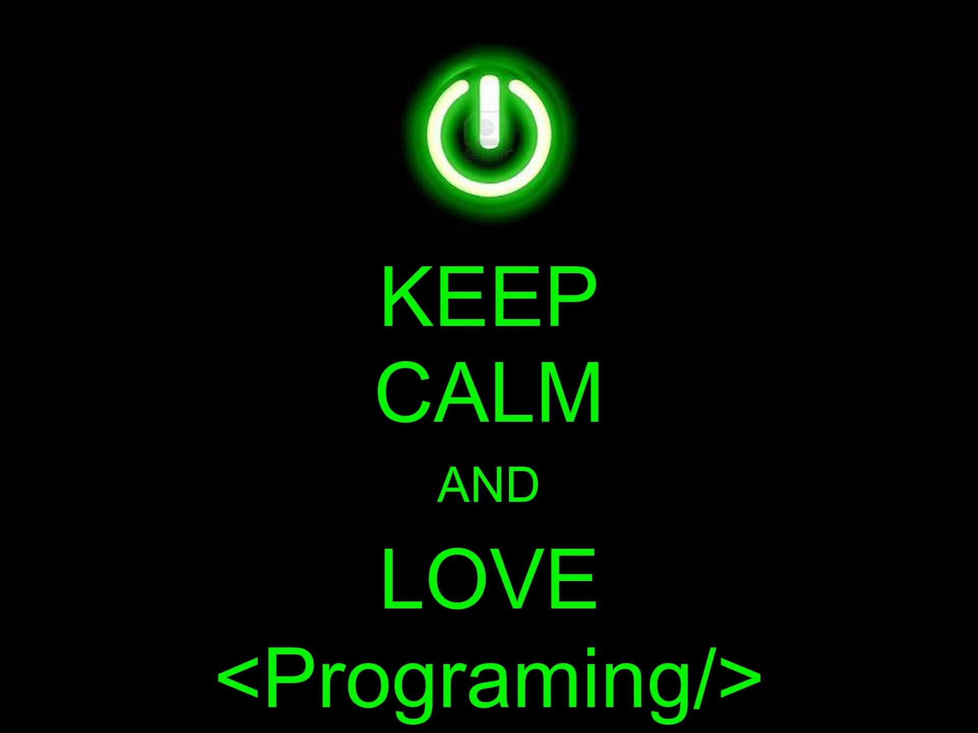 1920x1440 Download Keep Calm And Love Programming Wallpaper