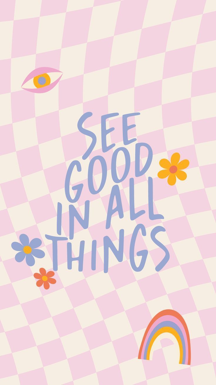 736x1308 See good in all things