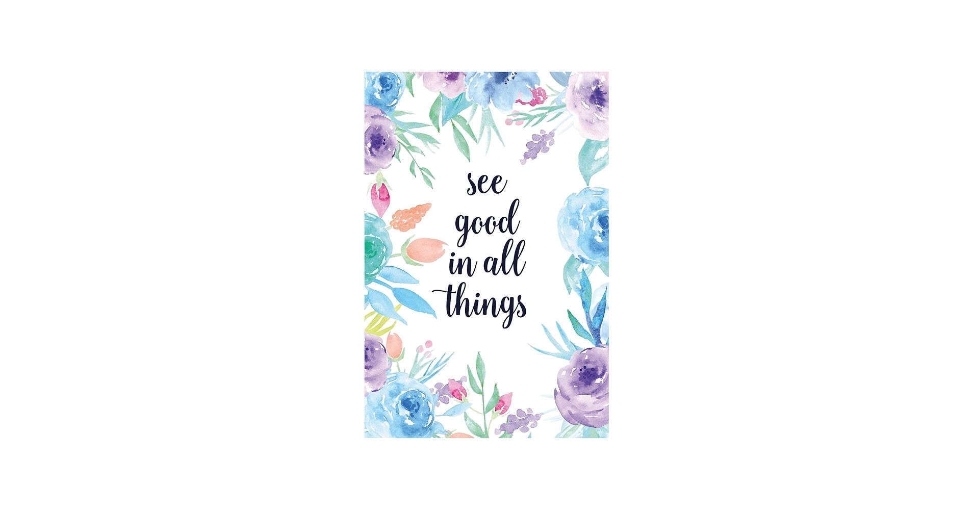 1910x1000 See Good in All Things: Blank Lined Inspirational Quote Notebook on Each Page : Hand, Notes by: Amazon.sg: Books