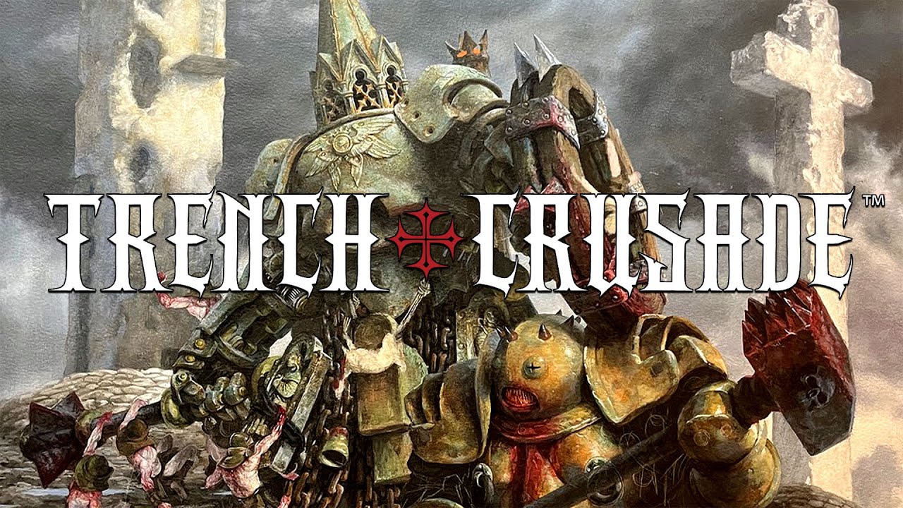 1280x720 Trench Crusade Launch now on Kickstarter