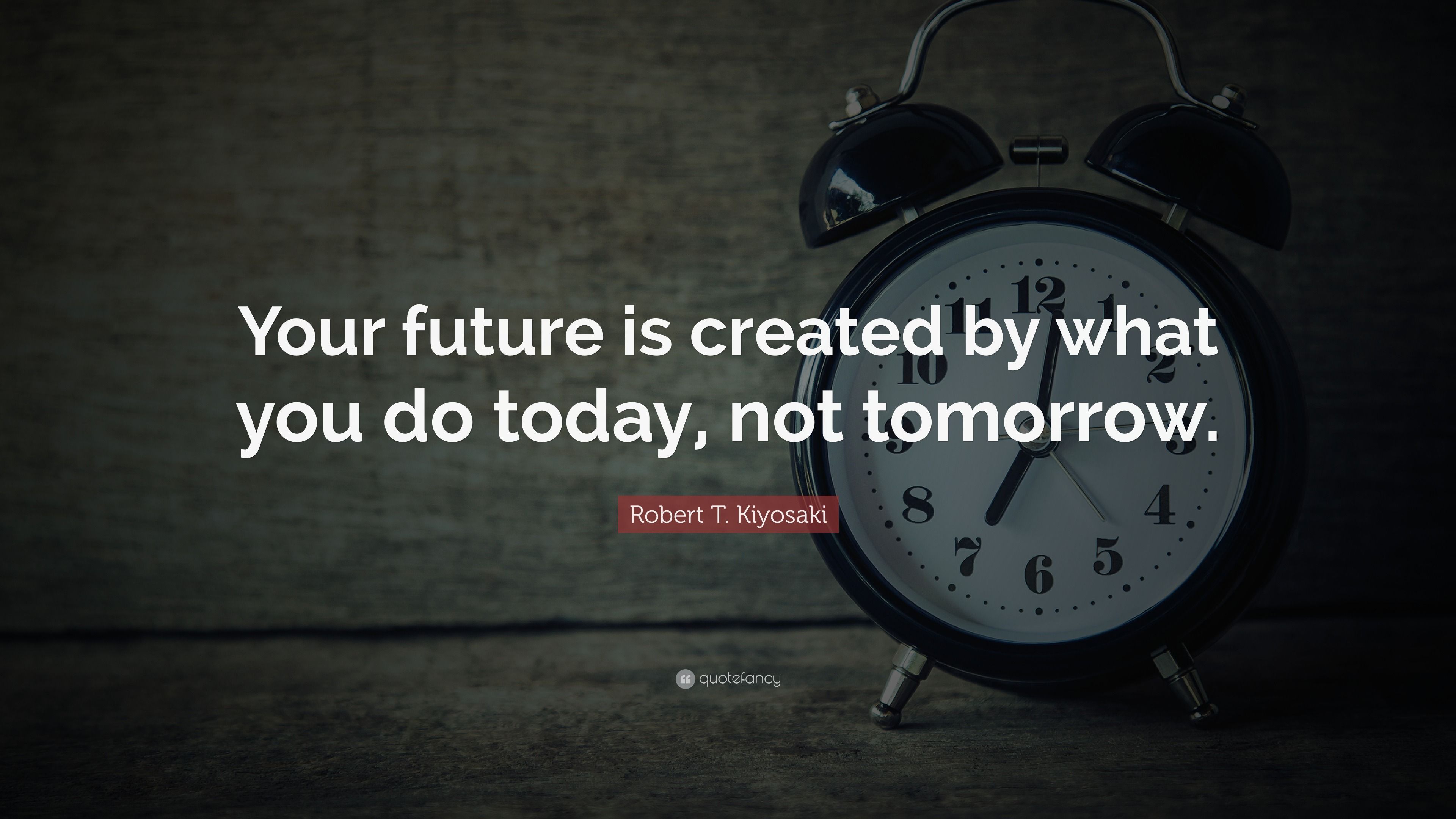 Today Not Tomorrow Wallpapers - Top Free Today Not Tomorrow Backgrounds ...