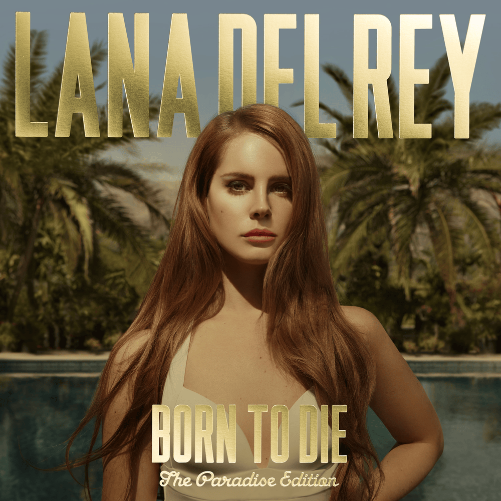 1000x1000 Lana Del Rey to Die Paradise Edition (French Edition) Lyrics and Tracklist
