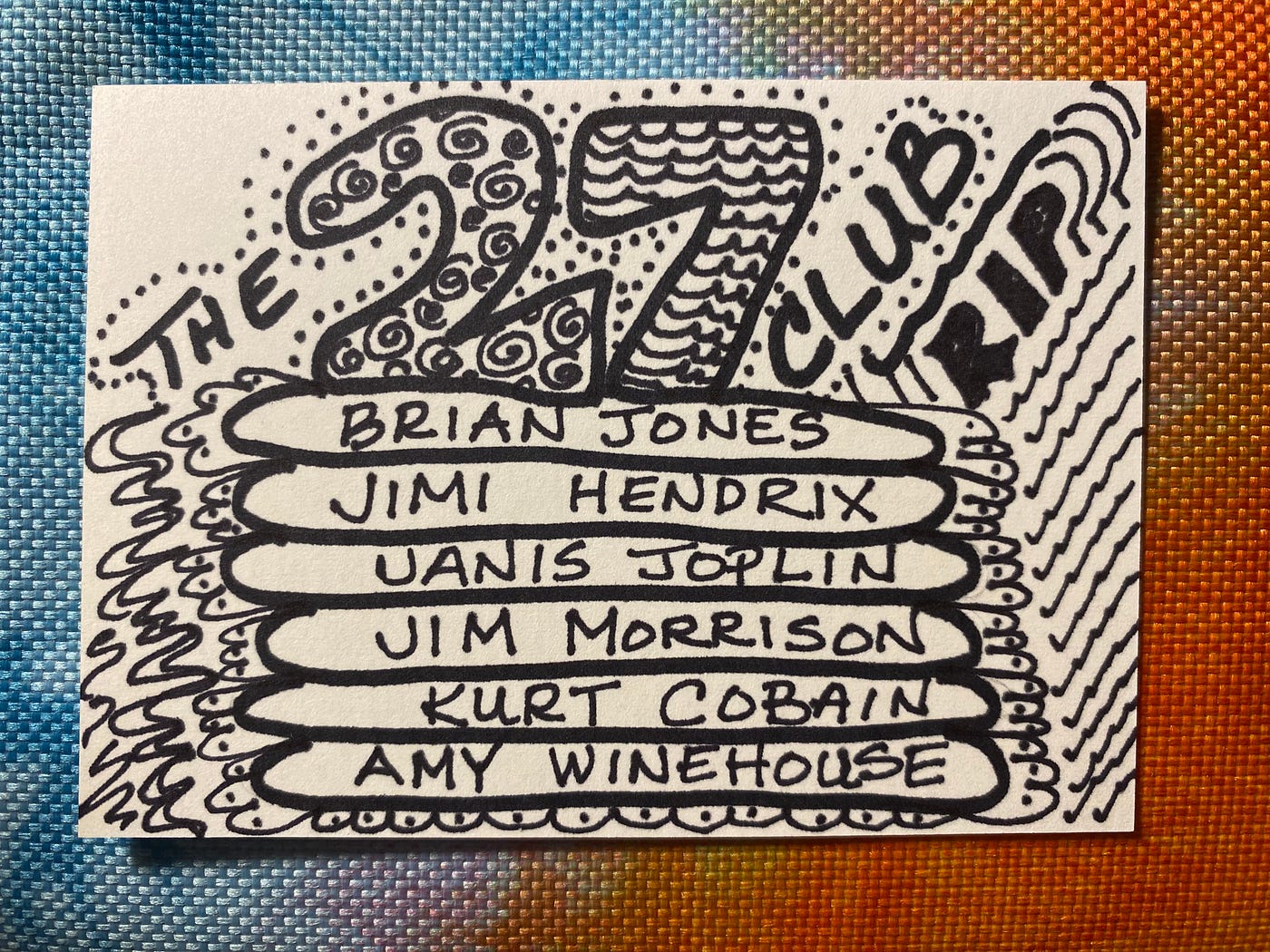 1400x1050 The 27 Club. A 'Club' that I'm very happy to not be. by Trisha Faye. Creativity Feeds the Soul