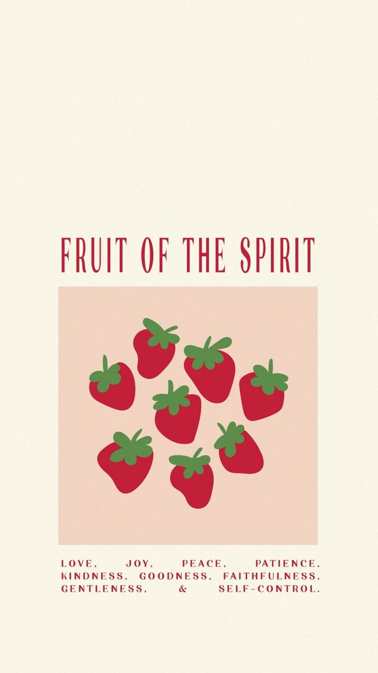 736x1308 Fruit of the Spirit iPhone Wallpaper