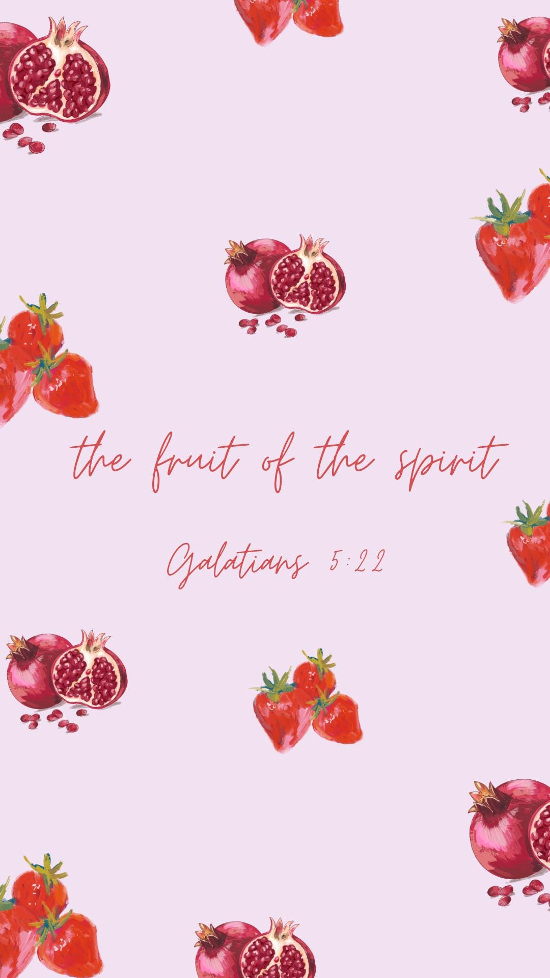 1080x1920 Fruit of the Spirit Wallpaper