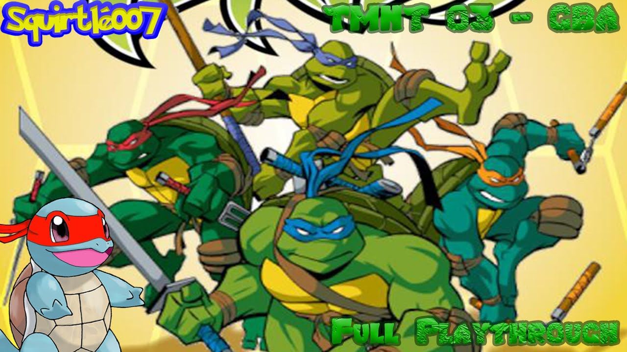 1280x720 Teenage Mutant Ninja Turtles 2003 GBA Lets Play