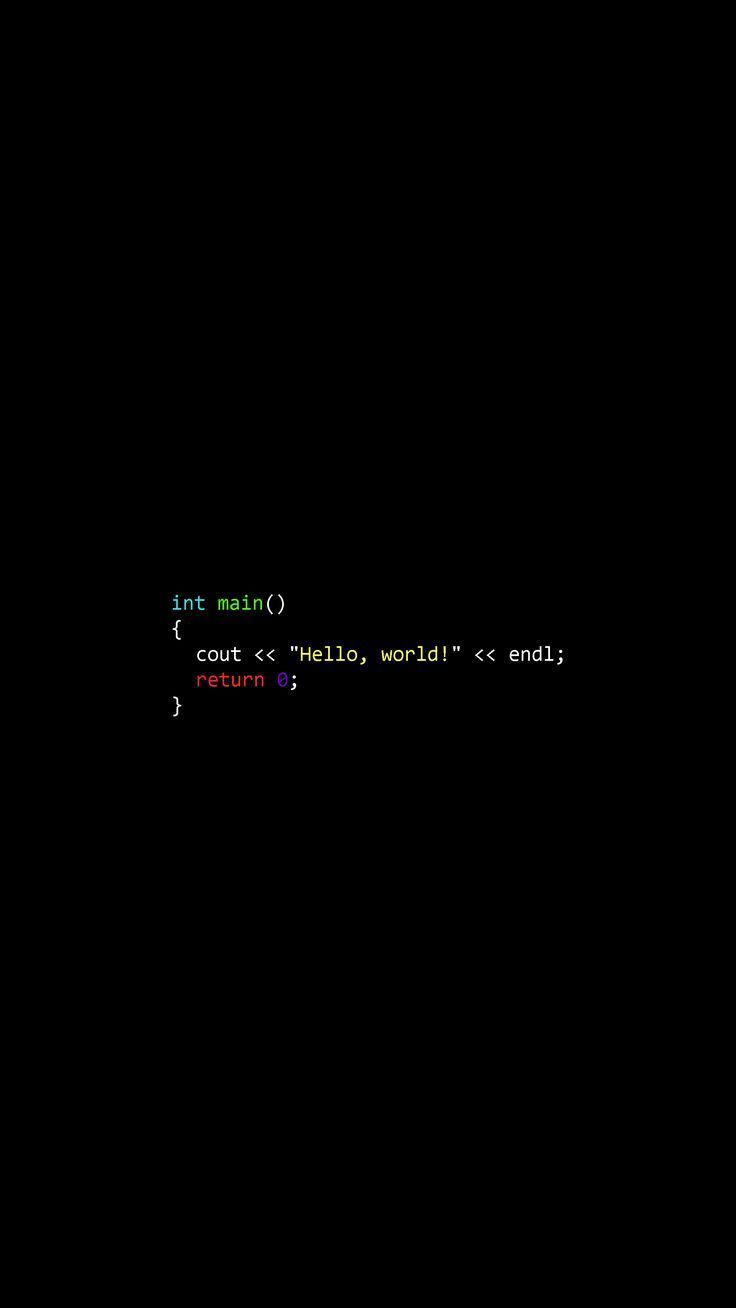 736x1308 Hello, world!. Humor de programador, Fondos de movil, Fondos bonitos para fotos
