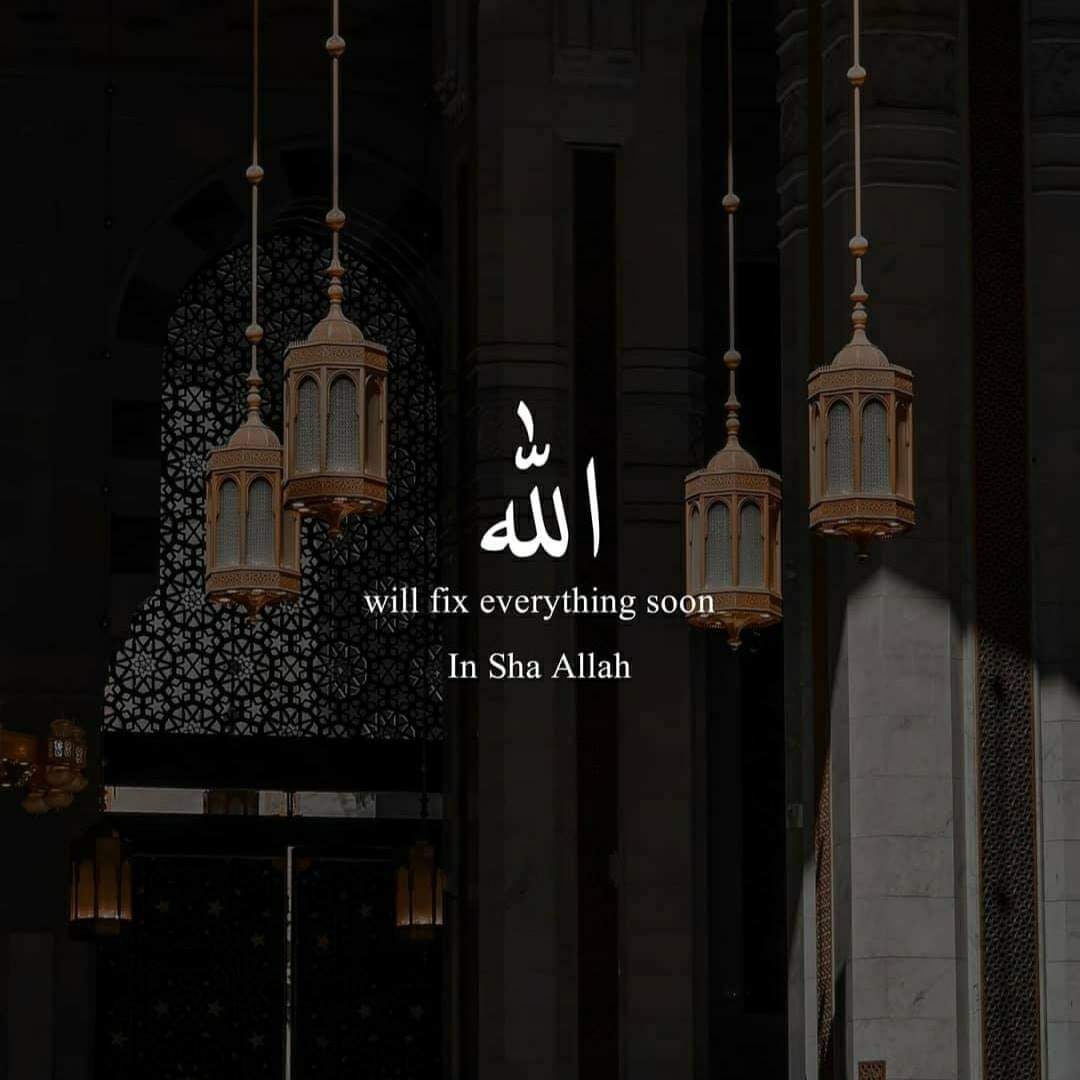 1080x1080 Allah will fix everything soon insha Allah always trust on Allah. #ThursdayMotivation