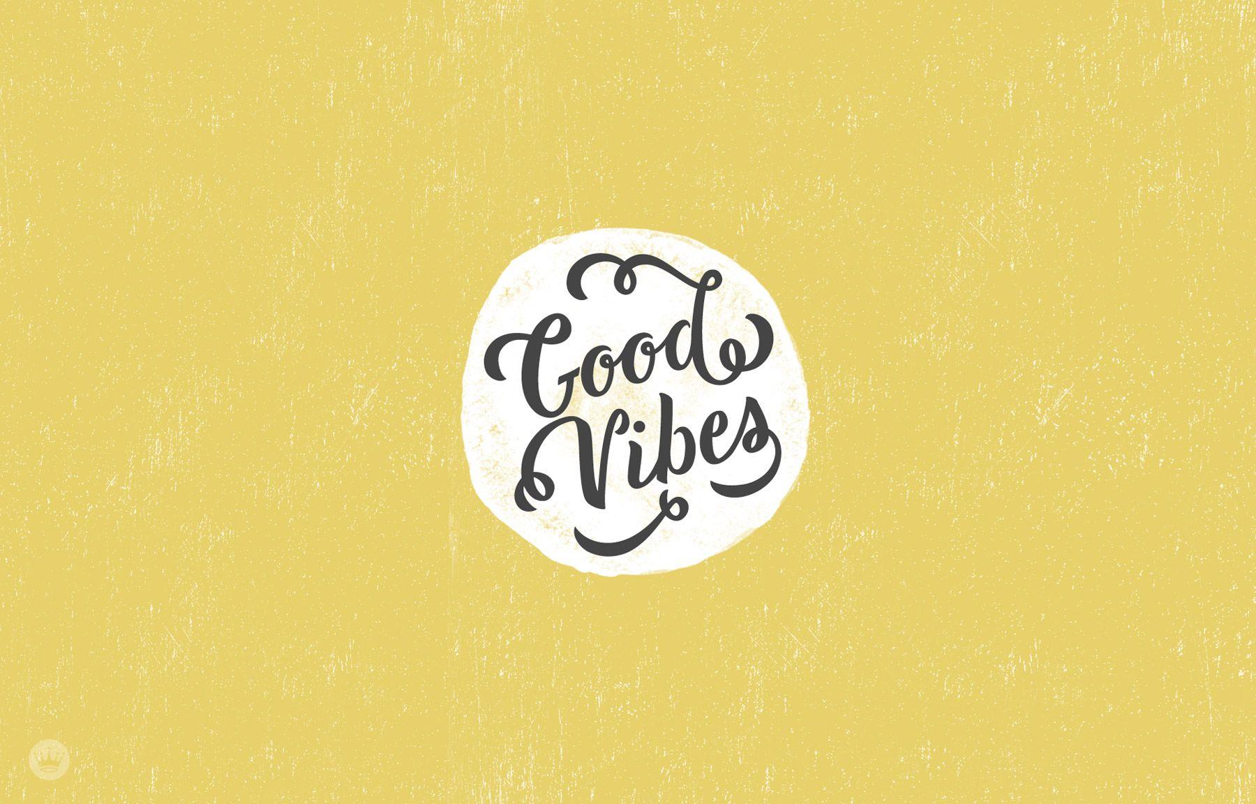 1800x1152 Positive Vibes Background. Good Vibes